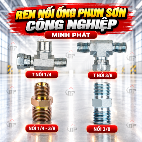 Ren Nối Ống Phun Sơn Công Nghiệp 1/4 3/8 Minh Phát