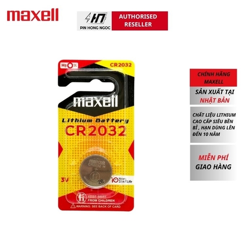 Pin Maxell CR2032 H Lithium 3V Made In Japan chính hãng