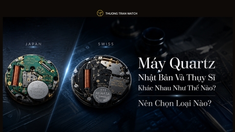 Máy Quartz Nhật Bản Và Thụy Sĩ Khác Nhau Như Thế Nào? Nên Chọn Loại Nào?