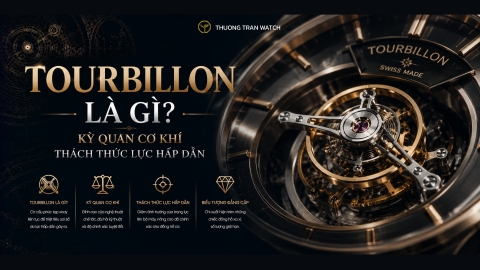 Tourbillon Là Gì? Kỳ Quan Cơ Khí Thách Thức Lực Hấp Dẫn