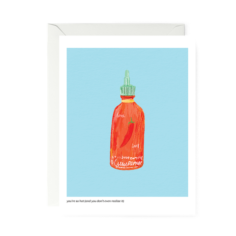 POSTCARD—you're so hot (and you don't even realize it)