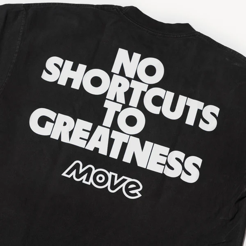 No Shortcuts to Greatness T-Shirt Vintage Black 1764187697