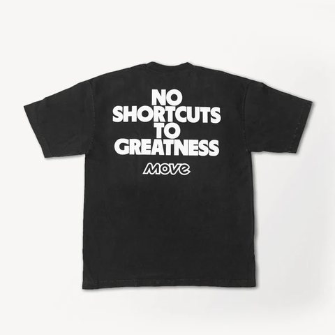 No Shortcuts to Greatness T-Shirt Vintage Black 1764187697