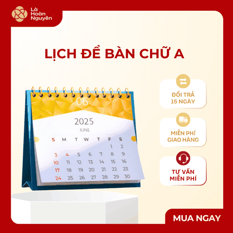 LỊCH ĐỂ BÀN CHỮ A