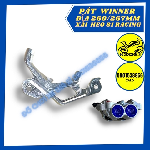 Pát trước Winner đĩa 260/267mm xài heo 81 Racing