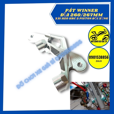 Pát trước Winner đĩa 260/267mm xài heo Hrc 2 Piston đối xứng