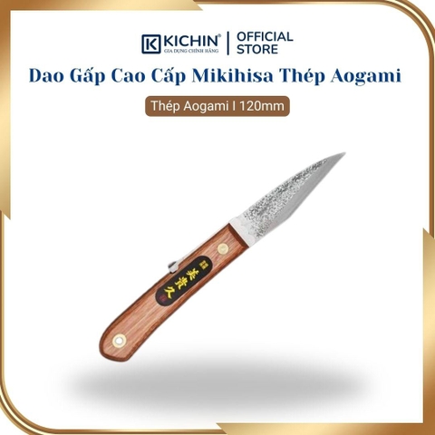 Dao Gấp Cao Cấp Mikihisa Thép Aogami #2 (120mm)