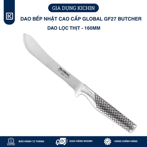 Dao bếp Nhật cao cấp Global GF27 Butcher - Dao lọc thịt (160mm)