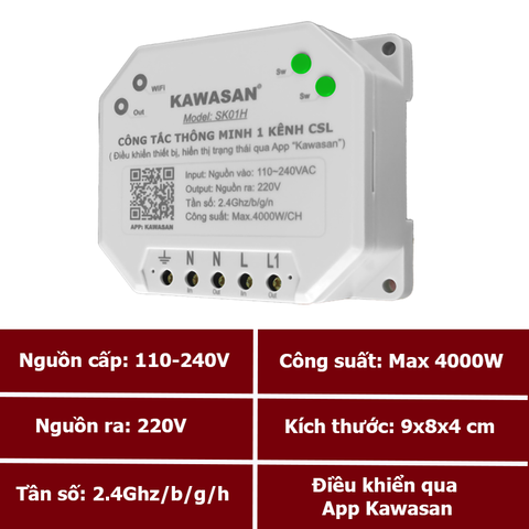 Công Tắc Wifi Thông Minh 1 Kênh Công Suất Lớn Kawasan SK01H