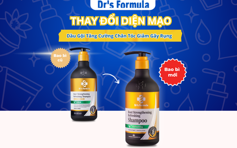 THÔNG BÁO: THAY ĐỔI BAO BÌ SẢN PHẨM DẦU GỘI - DẦU XẢ DR’S FORMULA