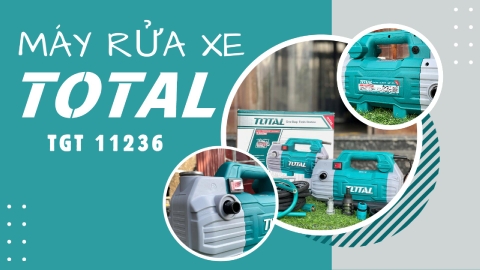 Cùng Tìm Hiểu Máy Rửa Xe Total 1500W TGT11236 Có Những Đặc Điểm Gì Nổi Bật