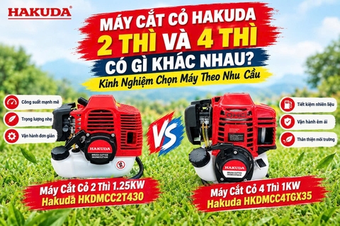 Máy Cắt Cỏ Hakuda 2 Thì Và 4 Thì Có Gì Khác Nhau? Kinh Nghiệm Chọn Máy Theo Nhu Cầu