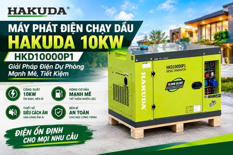 Máy Phát Điện Chạy Dầu Hakuda 10KW HKD10000P1 – Giải Pháp Điện Dự Phòng Mạnh Mẽ, Tiết Kiệm