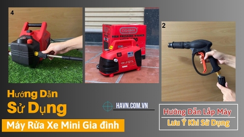Hướng Dẫn Sử Dụng Máy Rửa Xe Mini Gia Đình Chi Tiết