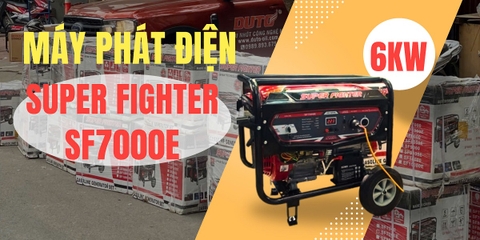 Máy Phát Điện Chạy Xăng Super Fighter 6Kw SF7000E Chất Lượng Ra Sao?