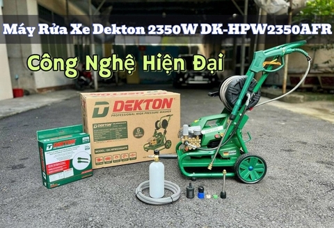 Máy Rửa Xe Dekton 2350W DK-HPW2350AFR - Công Nghệ Hiện Đại