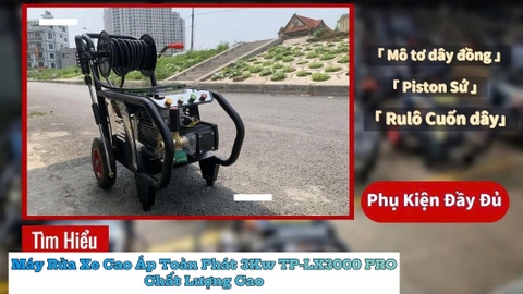 Máy Xịt Rửa Cao Áp Toàn Phát 3Kw TP-LX3000 PRO Chất Lượng Cao