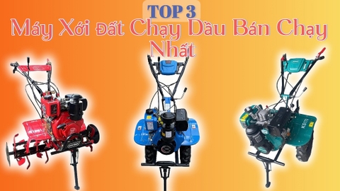 Top 3 Máy Xới Đất Chạy Dầu Bán Chạy Nhất Tại Hoàng Anh Plus