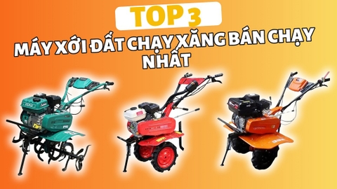 Top 3 Máy Xới Đất Chạy Xăng Bán Chạy Nhất Tại Hoàng Anh Plus