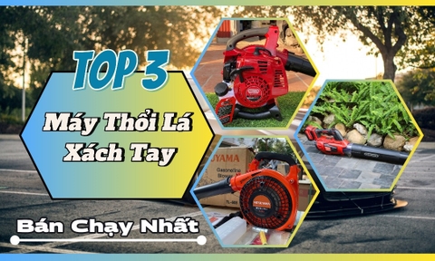 Top 3 Máy Thổi Lá Xách Tay Bán Chạy Nhất Hiện Nay