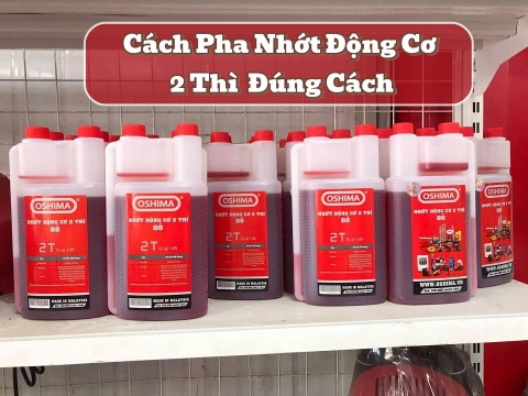 Những Lưu Ý Và Cách Pha Nhớt Động Cơ 2 Thì Đúng Cách