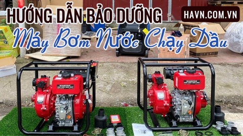 Hướng Dẫn Bảo Dưỡng Máy Bơm Nước Chạy Dầu