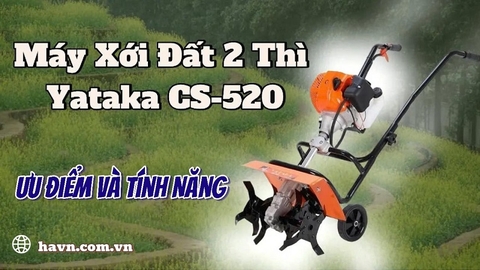Ưu Điểm Và Tính Năng Của Máy Xới Đất Mini 2 Thì Yataka CS-520