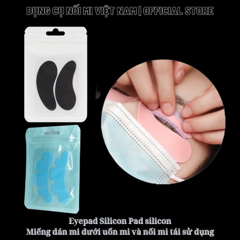 Eyepad Silicon_Pad silicon_Miếng dán mi dưới uốn mi và nối mi tái sử dụng