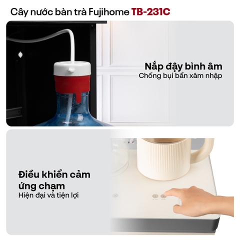 Cây nước bàn trà Fujihome TB-231C
