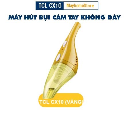 Máy hút bụi ô tô, giường nệm, sofa không dây cầm tay lực hút mạnh, pin lithium ion 2000 mAh, chính hãng TCL CX10
