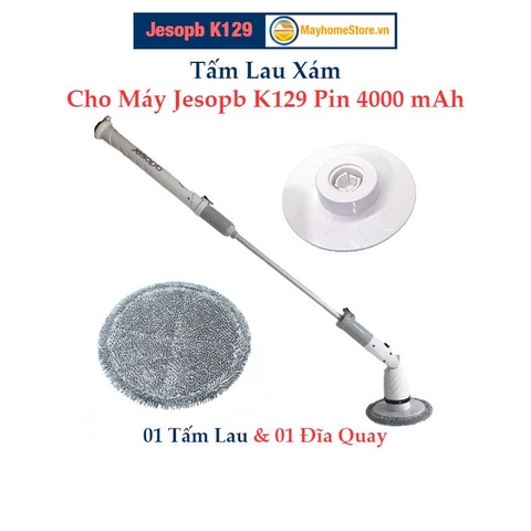 Tấm Lau Xám Cho Máy Cọ Rửa Vệ Sinh Nhà Tắm Jesopb K129 Pin 4000 mAh