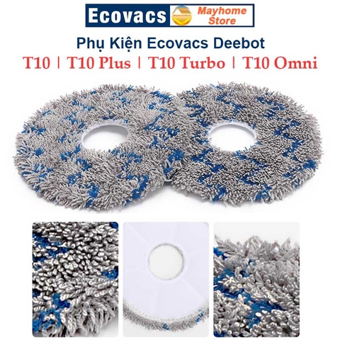 Phụ kiện Robot Ecovacs Deebot T10, T10 Plus, T10 Turbo, T10 Omni, Phụ Kiện Robot Hút Bụi Lau Nhà Ecovacs Deebot
