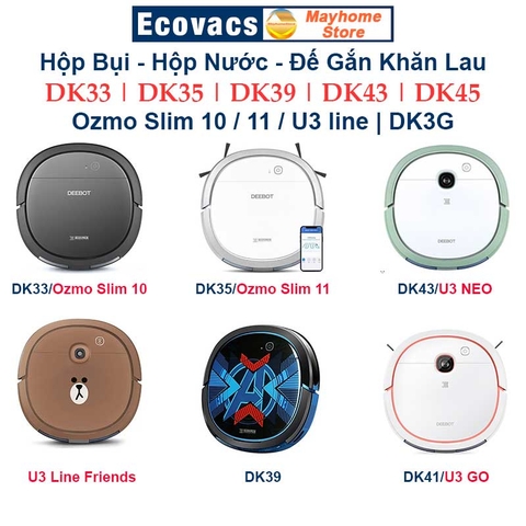 Phụ kiện Hộp Bụi Hộp Nước Đế Gắn Khăn Lau Robot Ecovacs Deebot Ozmo Slim 10, 11, U3 line, DK33, DK35, DK39, DK43, DK45