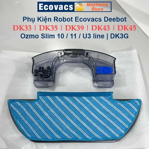 Phụ Kiện Lọc Hepa, Giẻ Lau, Đôi Chổi Cạnh Robot Ecovacs Deebot Ozmo Slim 10, 11, U3 line, DK33, DK35, DK39, DK43, DK45
