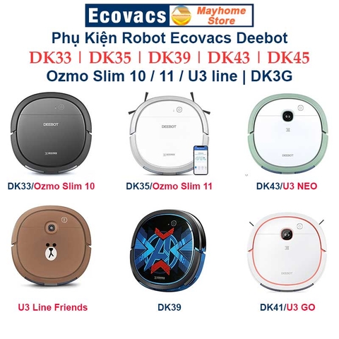 Phụ Kiện Lọc Hepa, Giẻ Lau, Đôi Chổi Cạnh Robot Ecovacs Deebot Ozmo Slim 10, 11, U3 line, DK33, DK35, DK39, DK43, DK45