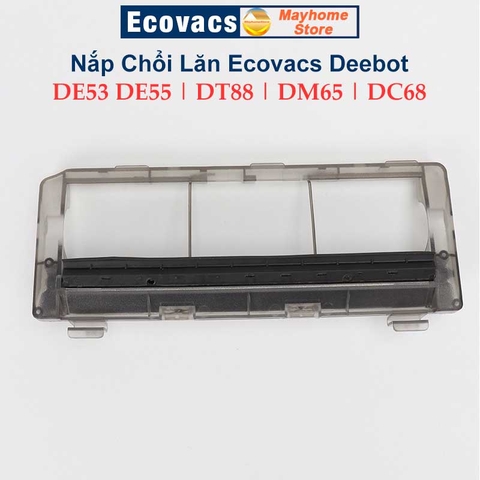 Phụ Kiện Nắp Chổi Lăn Robot Ecovacs Deebot DE53 DE55 DT88 DM65 DC68