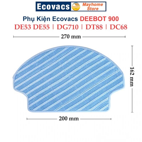 Phụ kiện Robot DEEBOT 900 DE53 DE55 DG71 DT88 DC68 DM88 Chổi Lăn, Chổi Cạnh, Bộ Lọc, Khăn Lau, Phụ Kiện Ecovacs Deebot