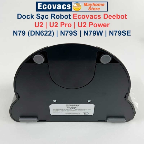 Trạm Sạc và Bộ Đổi Nguồn Robot Ecovacs Deebot U2 | U2 Pro | U2 Power | N79 (DN622) | N79S | N79W |  N79SE