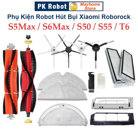 Phụ kiện Robot Xiaomi Roborock S5 Max, S6 MaxV, Roborock: S50, S51, S55, T6