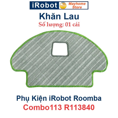 Phụ kiện Robot Hút Bụi iRobot Roomba Combo113 R113840. Chổi lăn, bộ lọc hepa, chổi cạnh, khăn lau robot Roomba///