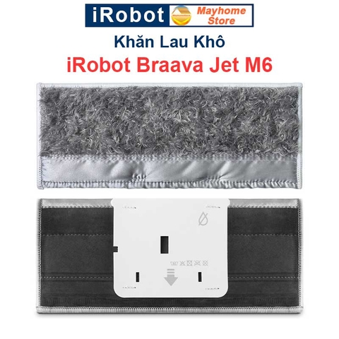 Khăn Lau Robot Lau Nhà iRobot Braava Jet M6. Khăn Lau Khô, Khăn Lau Ướt iRobot Braava Jet M6///