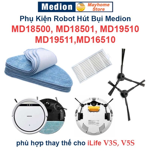 Phụ kiện robot hút bụi Medion MD18500, MD18501, MD19510, MD19511,MD16510 / iLife V3S, V5S. Khăn Lau, Lọc Bụi, Chổi Cạnh/