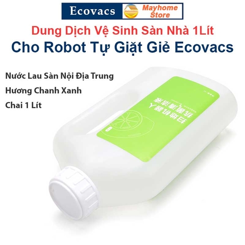 Dung Dịch Lau Sàn, Nước Lau Sàn Cao Cấp Cho Robot Ecovacs Deebot T20 T10 X1 N9+, Mùi Hương Chanh Xanh 1L (Nội Địa Trung)
