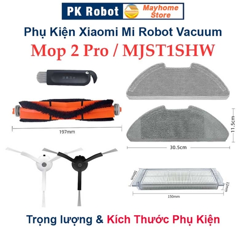 Phụ kiện Robot Xiaomi Mi Robot Vacuum Mop 2 Pro Đen & Trắng, Các Model: MJST1SHW, BHR5204EU & BHR5044EU///