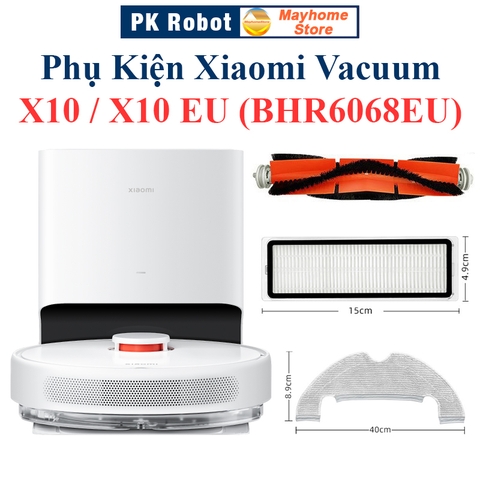 Phụ kiện Xiaomi Vacuum X10, Vacuum X10 EU (BHR6068EU), Chổi lăn, Chổi cạnh, Bộ lọc, Giẻ Lau, Túi đựng bụi///