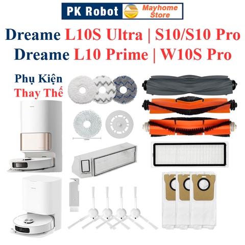 Phụ kiện Dreame L10S Ultra, S10/S10 Pro, L10 Prime, W10S Pro, Chổi lăn, Chổi cạnh, Bộ lọc, Giẻ Lau, Túi bụi///