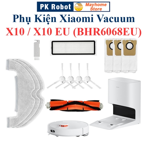 Phụ kiện Xiaomi Vacuum X10, Vacuum X10 EU (BHR6068EU), Chổi lăn, Chổi cạnh, Bộ lọc, Giẻ Lau, Túi đựng bụi///
