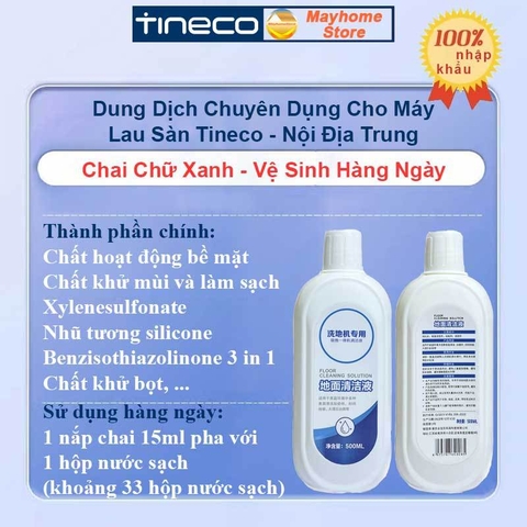 Nước Lau Sàn Tineco Chai 500ml Nội Địa Trung, Dung Dịch Lau Sàn Chuyên Dụng Dành Cho Máy Lau Nhà Tineco.