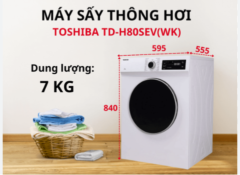Máy sấy quần áo Toshiba 7kg TD-H80SEV(WK)  Mới 100%