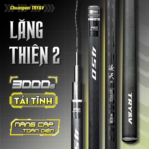 Cần tay Chuangwei Try&V LĂNG THIÊN 2 - NÂNG CẤP TOÀN DIỆN (THÍCH HỢP CÂU DỊCH VỤ, SĂN HÀNG NHẸ NHÀNG)